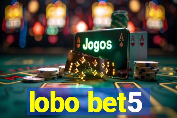 lobo bet5